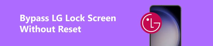  Bypass LG Lock Screen Without Reset