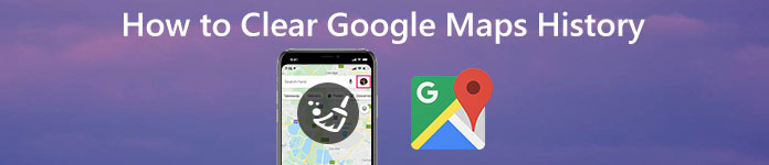 Clear Maps History and Destinations
