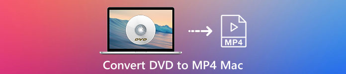 Convert DVD to MP4 on Mac