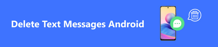 Deleting text messages on Android