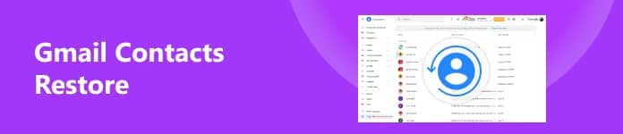 Restore Deleted Contacts from Gmail