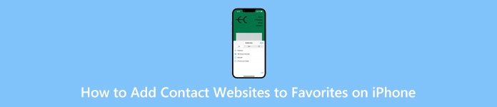 How to Add Contact Websites to Favorites on iPhone