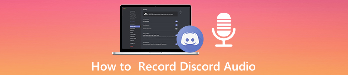在pc和mac上录制discord音频的三种最佳方法