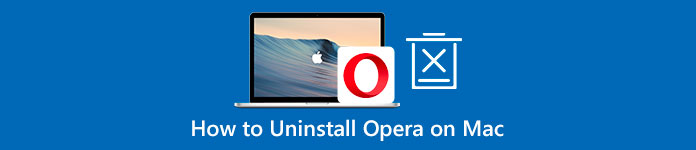 How to Uninstall Opera on Mac