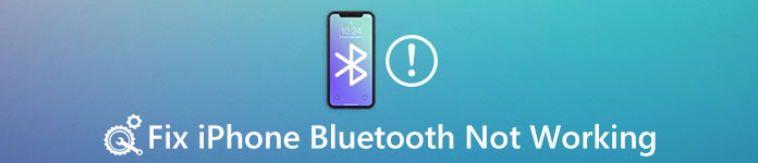 Cómo arreglar el iPhone Bluetooth no funciona [Resuelto]