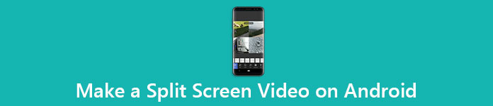 Make a Split-screen Video