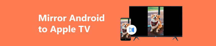 Mirror Android To Apple TV