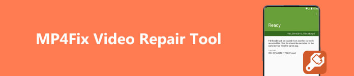 MP4Fix Video Repair Tool