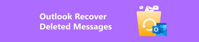 Outlook Recover Deleted Messages