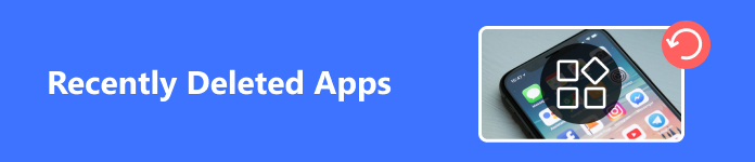 Restore Recently Deleted Apps [Best Ways]