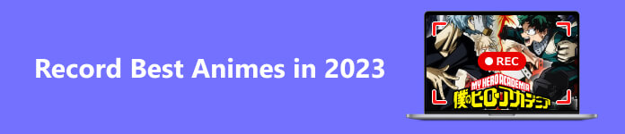 Record Best Animes in 2023