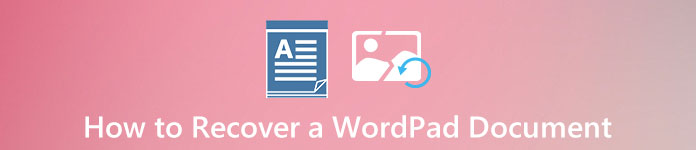 Recover a Microsoft WordPad Document
