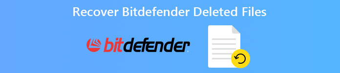 Recover Bitdefender Deleted Files