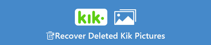 Recover Deleted Kik Pictures