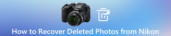 Recover Deleted Photos from Nikon