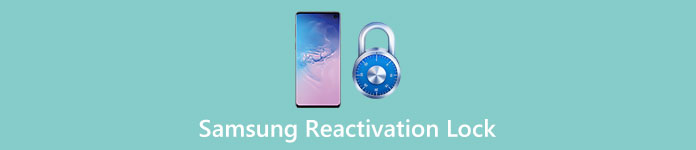Samsung Reactivation Lock