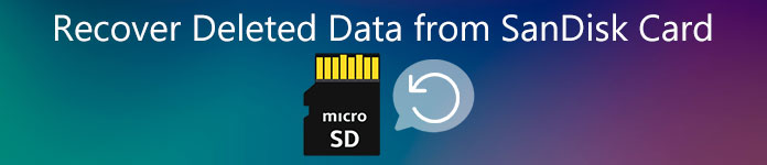 Recover Deleted Data from SanDisk Card