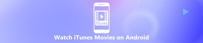 How can i play itunes movies on my android phone 1