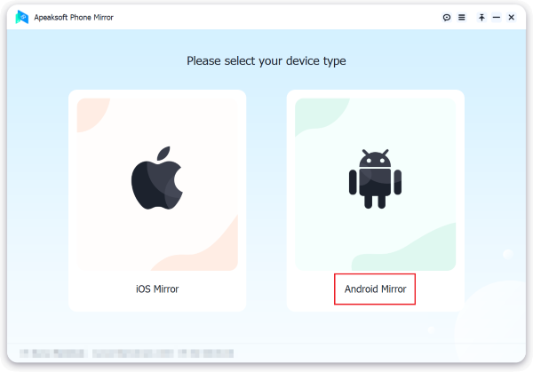 Select Android Mirror